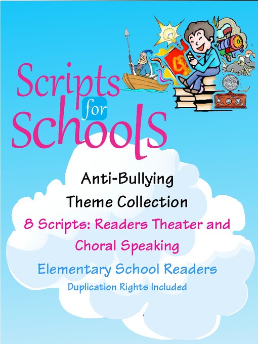 Title details for Anti-Bullying Theme Script Collection by Lois Walker - Available